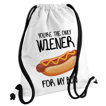 You re the only wiener for my bun, Τσάντα πλάτης πουγκί GYMBAG λευκή, με τσέπη (40x48cm) & χονδρά κορδόνια