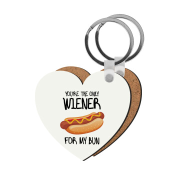 You re the only wiener for my bun, Μπρελόκ Ξύλινο καρδιά MDF
