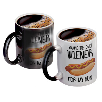 You re the only wiener for my bun, Color changing magic Mug, ceramic, 330ml when adding hot liquid inside, the black colour desappears (1 pcs)