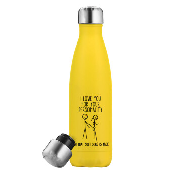 I Love you for your personality, Yellow Stainless Steel Metallic Thermos, double-walled, 500ml