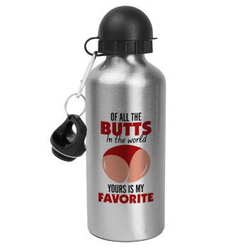 Of all the Butts in the world, your's is my favorite, Metallic water jug, Silver, aluminum 500ml