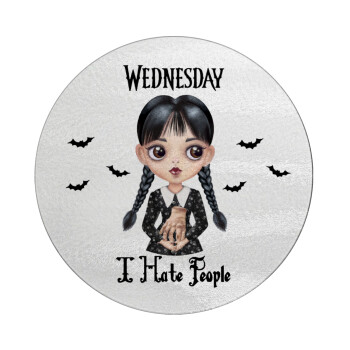 Wednesday Adams, i hate people, Επιφάνεια κοπής γυάλινη στρογγυλή (30cm)