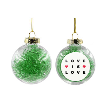 Love is Love, Χριστουγεννιάτικη μπάλα δένδρου διάφανη με πράσινο γέμισμα 8cm