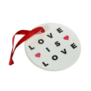 Love is Love, Christmas ornament glass 9cm