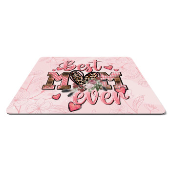 Best mom ever Mother's Day, Mousepad rect 27x19cm