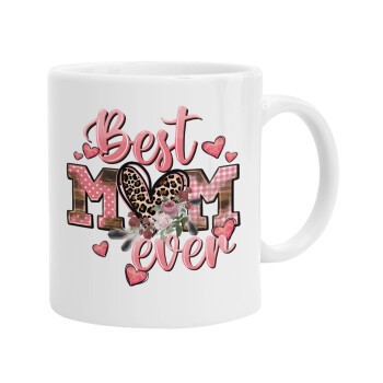 Best mom ever Mother's Day, Ceramic coffee mug, 330ml (1pcs)