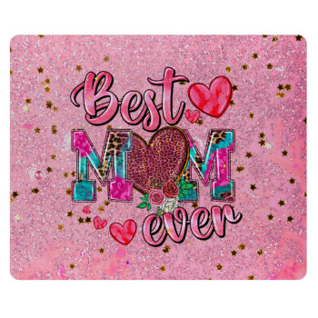 Best mom ever Mother's Day pink, Mousepad ορθογώνιο 23x19cm