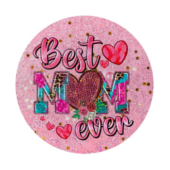 Best mom ever Mother's Day pink, Mousepad Round 20cm