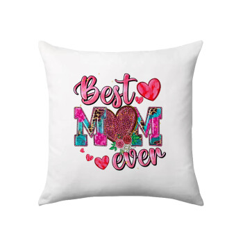 Best mom ever Mother's Day pink, Sofa cushion 40x40cm includes filling