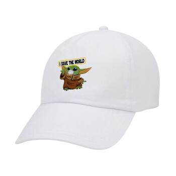 Baby Yoda, This is how i save the world!!! , Adult Baseball Cap White 5-panel (POLYESTER, ADULT, UNISEX, ONE SIZE)