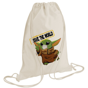 Baby Yoda, This is how i save the world!!! , Τσάντα πλάτης πουγκί GYMBAG natural (28x40cm)