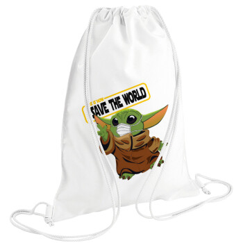 Baby Yoda, This is how i save the world!!! , Backpack pouch GYMBAG white (28x40cm)