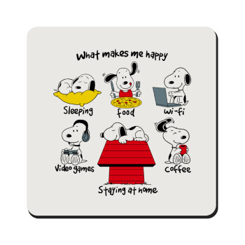 Snoopy what makes my happy, Τετράγωνο μαγνητάκι ξύλινο 9x9cm