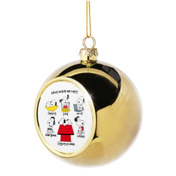 Snoopy what makes my happy, Golden Christmas tree ball ornament 8cm