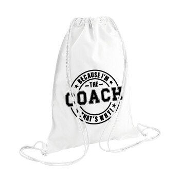 Because i'm the Coach, Backpack pouch GYMBAG white (28x40cm)