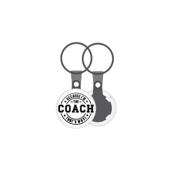 Because i'm the Coach, Μπρελόκ mini 2.5cm