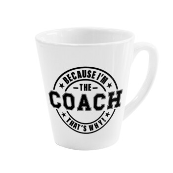 Because i'm the Coach, Κούπα κωνική Latte Λευκή, κεραμική, 300ml