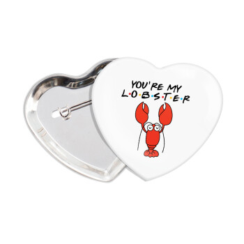 Friends you're my lobster, Κονκάρδα παραμάνα καρδιά (57x52mm)