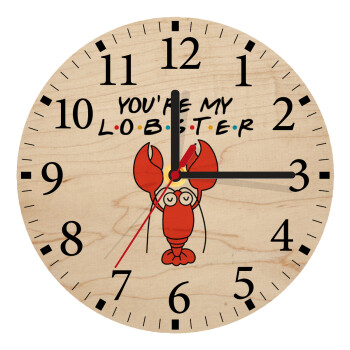 Friends you're my lobster, Ρολόι τοίχου ξύλινο plywood (20cm)