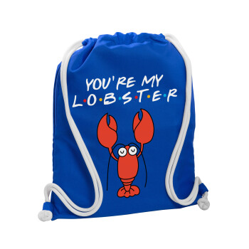 Friends you're my lobster, Backpack pouch GYMBAG Blue, with pocket (40x48cm) & thick cords