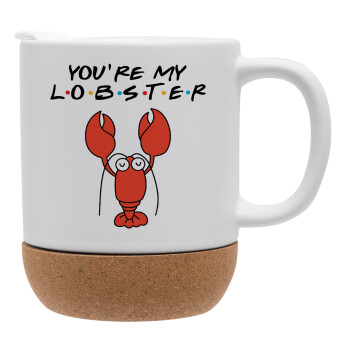 Friends you're my lobster, Ceramic coffee mug Cork (MAT), 330ml (1pcs)