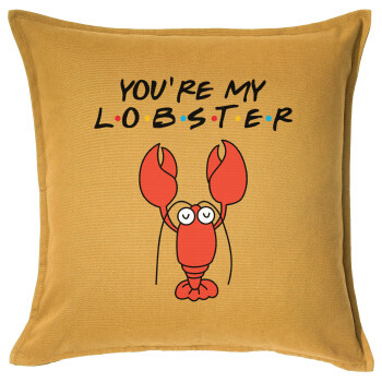 Friends you're my lobster, Μαξιλάρι καναπέ Κίτρινο 100% βαμβάκι, περιέχεται το γέμισμα (50x50cm)