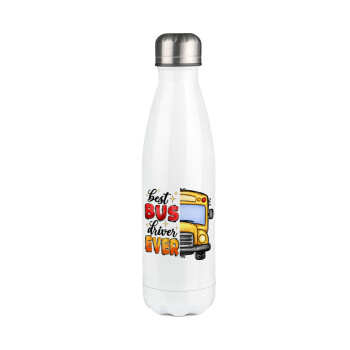 Best bus driver ever!, Metal mug thermos White (Stainless steel), double wall, 500ml
