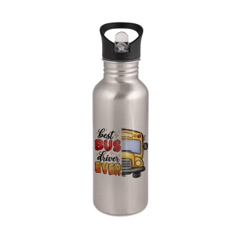 Best bus driver ever!, Water bottle Silver with straw, stainless steel 600ml