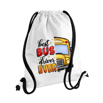 Best bus driver ever!, Backpack pouch GYMBAG white, with pocket (40x48cm) & thick cords