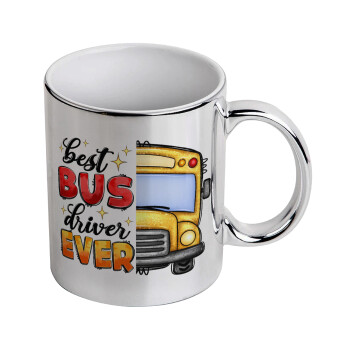 Best bus driver ever!, Κούπα κεραμική, ασημένια καθρέπτης, 330ml