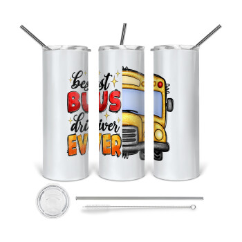 Best bus driver ever!, Tumbler stainless steel 600ml, with metal straw & cleaning brush