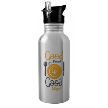Good food, Good mood. , Water bottle Silver with straw, stainless steel 600ml