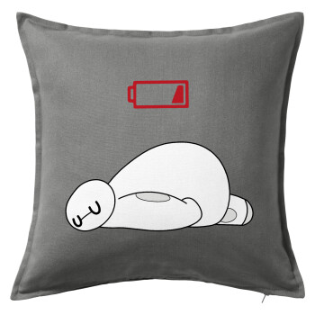 Baymax battery low, Sofa cushion Grey 50x50cm includes filling