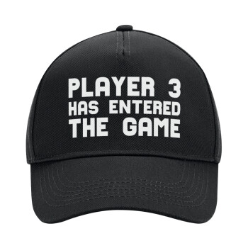 Player 3 has entered the Game, Adult Ultimate Hat BLACK, (100% COTTON DRILL, ADULT, UNISEX, ONE SIZE)