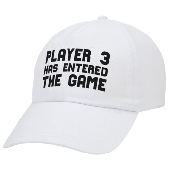 Player 3 has entered the Game, Adult Baseball Cap White 5-panel (POLYESTER, ADULT, UNISEX, ONE SIZE)