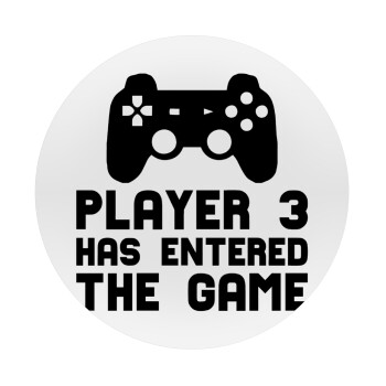 Player 3 has entered the Game, Mousepad Στρογγυλό 20cm