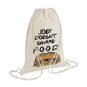 Joey Doesn't Share Food, Backpack bag GYMBAG natural (28x40cm)