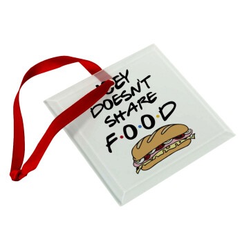 Joey Doesn't Share Food, Christmas ornament, glass square ornament 9x9cm