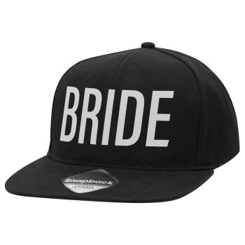 BRIDE, Adult Flat Snapback Hat Black, (100% COTTON TWILL, ADULT, UNISEX, ONE SIZE)