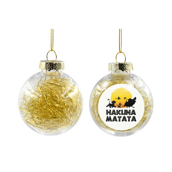 Hakuna Matata, Transparent Christmas tree ball ornament with gold filling 8cm