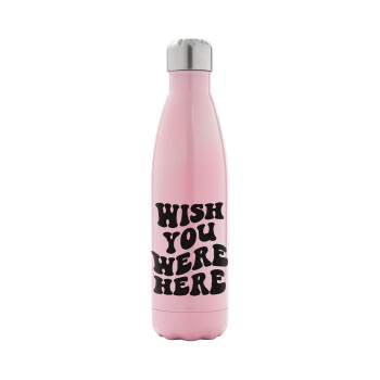 Wish you were here, Metal mug thermos Pink Iridiscent (Stainless steel), double wall, 500ml