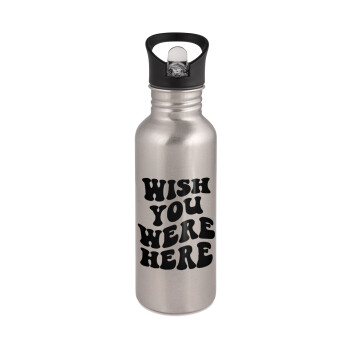 Wish you were here, Water bottle Silver with straw, stainless steel 600ml