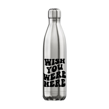 Wish you were here, Inox (Stainless steel) hot metal mug, double wall, 750ml