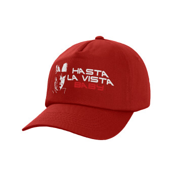 Terminator Hasta La Vista, Children's Baseball Cap, 100% Cotton Twill, Red (COTTON, CHILDREN'S, UNISEX, ONE SIZE)