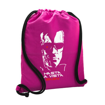 Terminator Hasta La Vista, Backpack pouch GYMBAG Fuchsia, with pocket (40x48cm) & thick cords