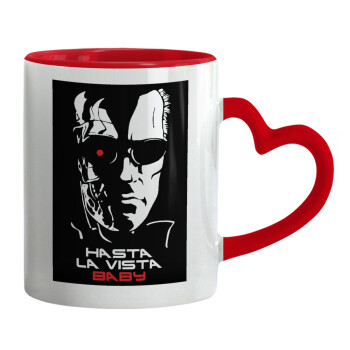 Terminator Hasta La Vista, Mug heart red handle, ceramic, 330ml