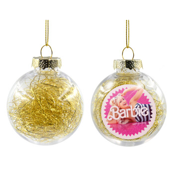 Barbie is everything, Transparent Christmas tree ball ornament with gold filling 8cm