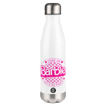 Come On Barbie Lets Go Party , Metal mug thermos White (Stainless steel), double wall, 500ml