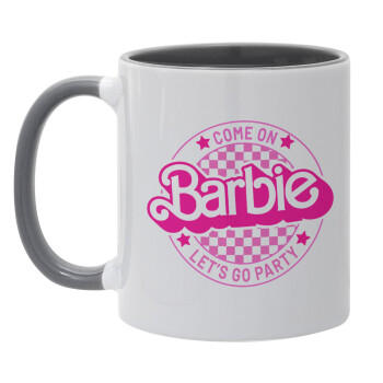 Come On Barbie Lets Go Party , Mug colored grey, ceramic, 330ml