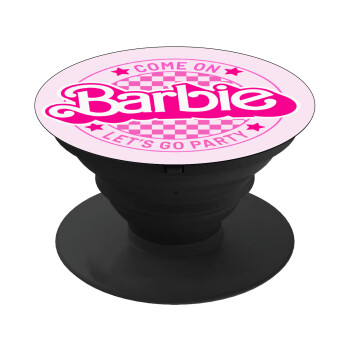 Come On Barbie Lets Go Party , Phone Holders Stand  Black Hand-held Mobile Phone Holder
